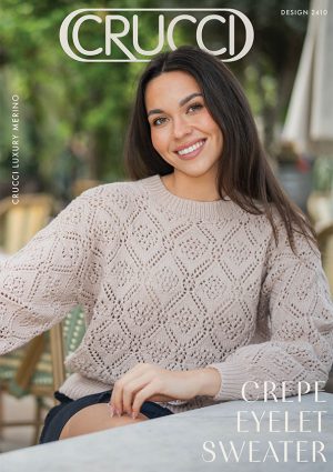 Crucci Knitting Pattern 2410 Crepe Eyelet Sweater